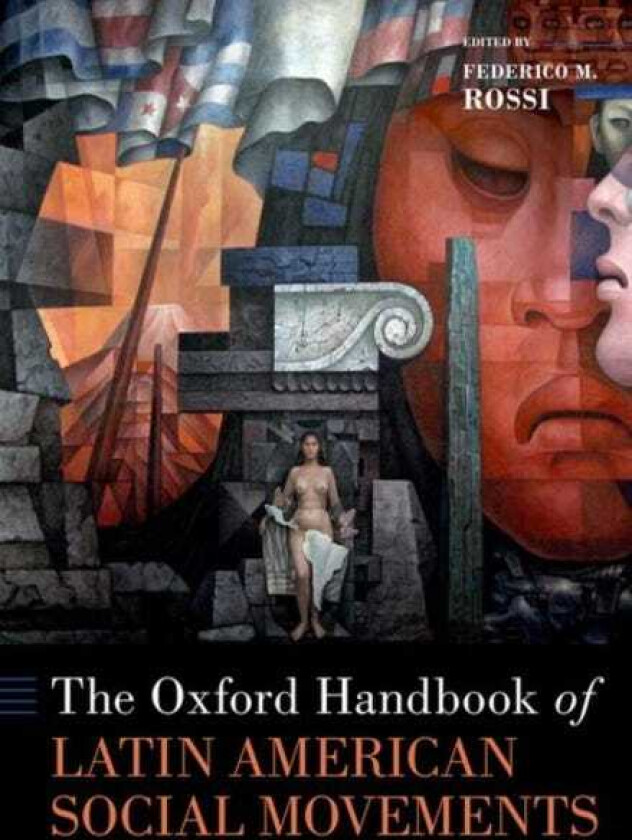 The Oxford Handbook of Latin American Social Movements