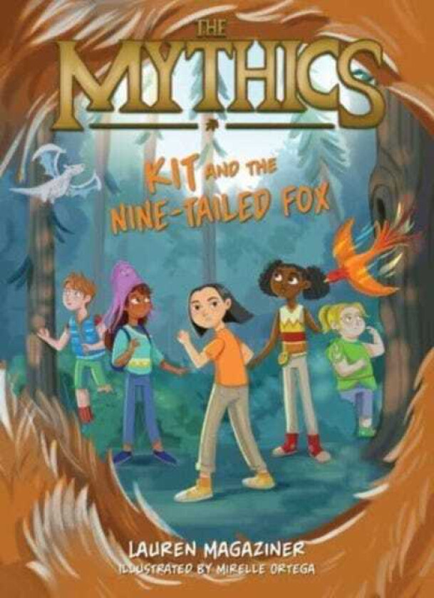 The Mythics #3: Kit and the NineTailed Fox