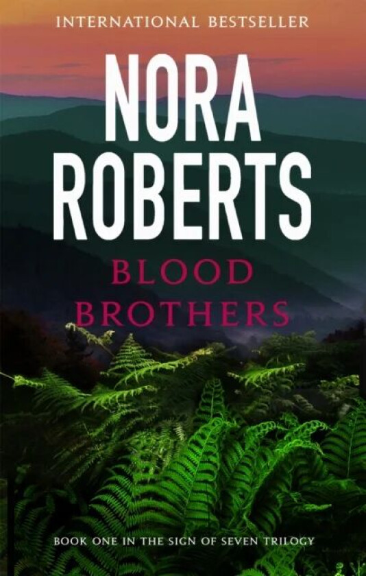 Blood Brothers av Nora Roberts