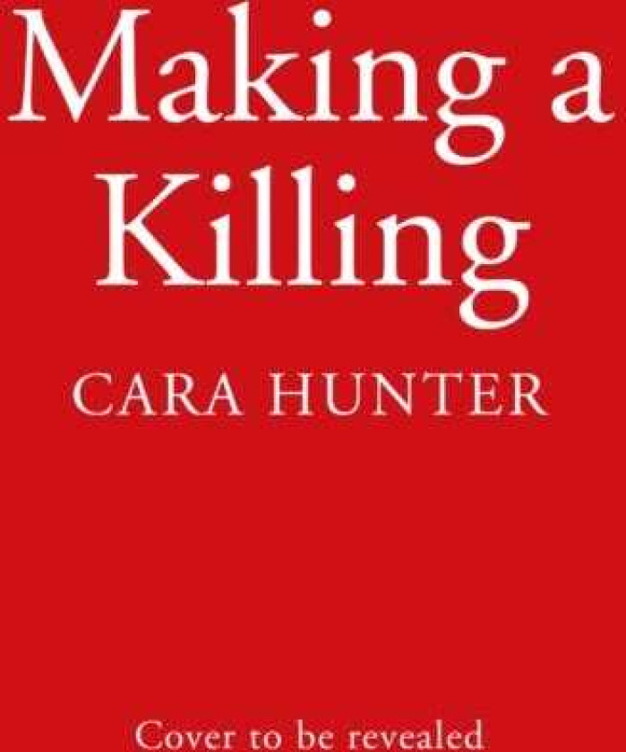 Making a Killing