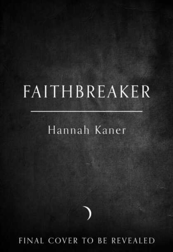 The Faithbreaker