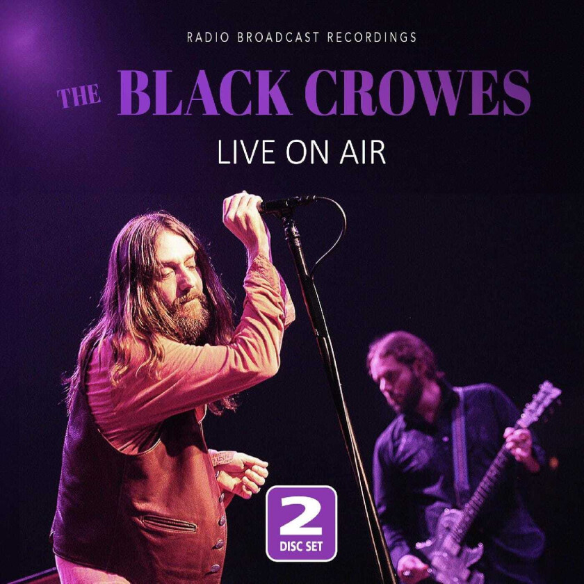 The Black Crowes Live on Air (Radio Broadcast Recordings) CD