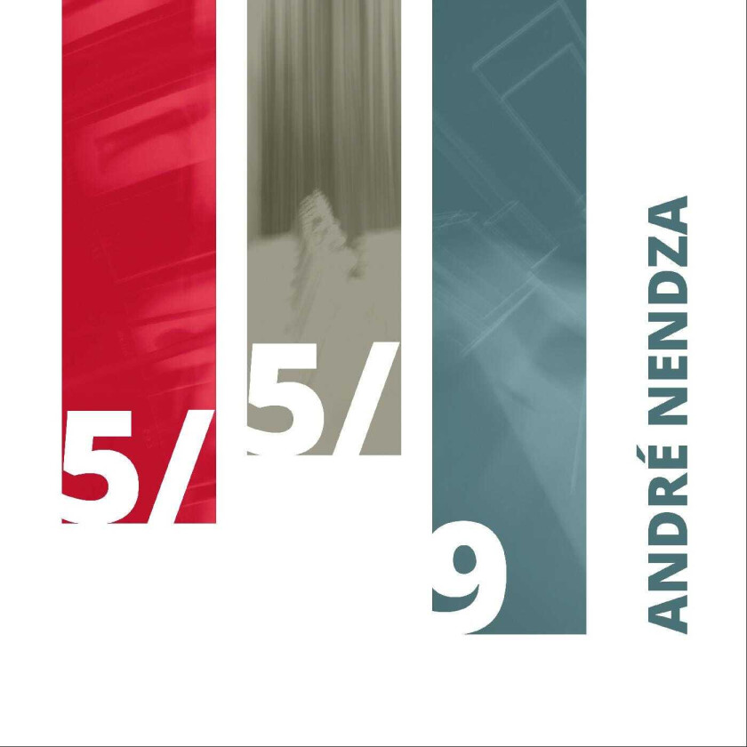 Andre Nendza 5/5/9 CD