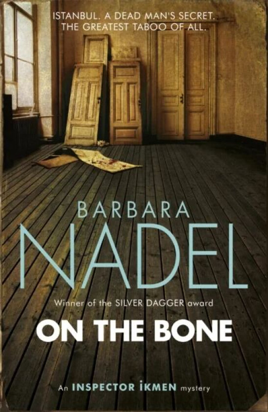 On the Bone (Inspector Ikmen Mystery 18) av Barbara Nadel