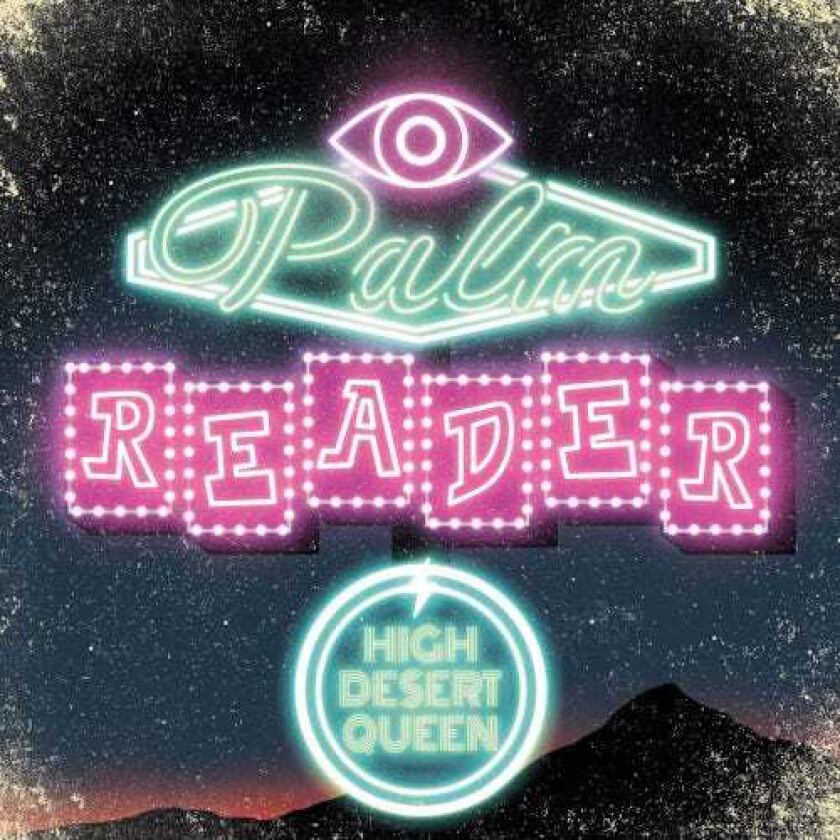 High Desert Queen  Palm Reader  CD