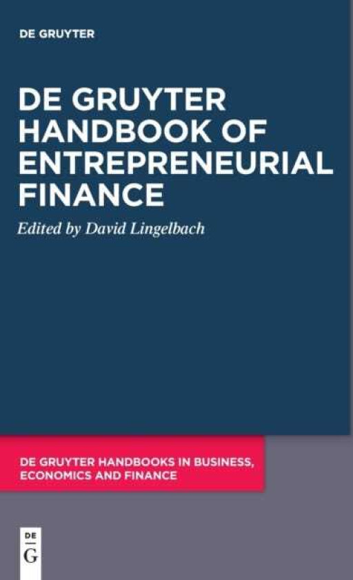 De Gruyter Handbook of Entrepreneurial Finance