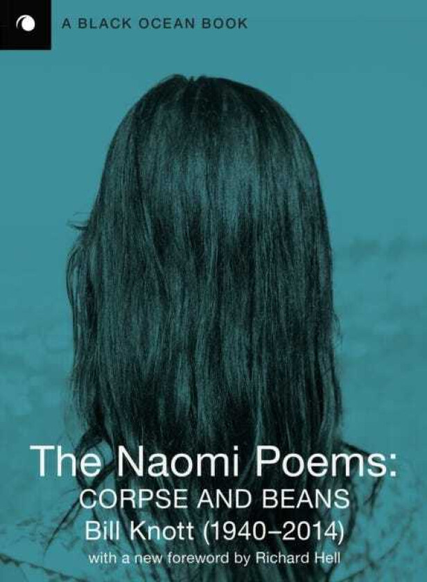The Naomi Poems Corpse and Beans