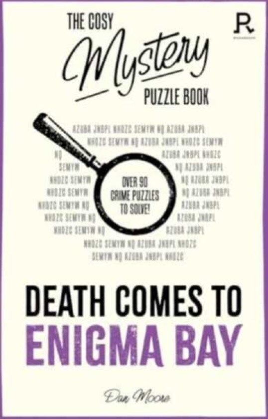 The Cosy Mystery Puzzle Book Death Comes To Enigma Bay Over 90 crime puzzles to solve!