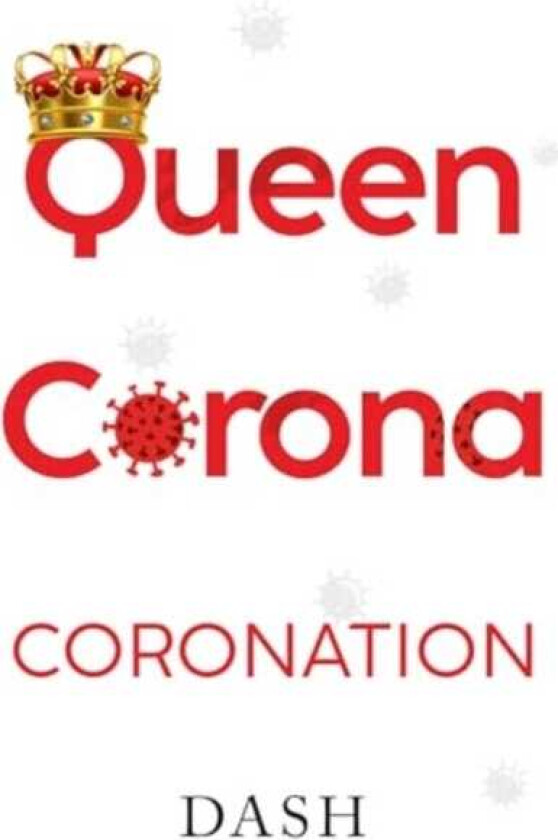 Queen Corona Coronation