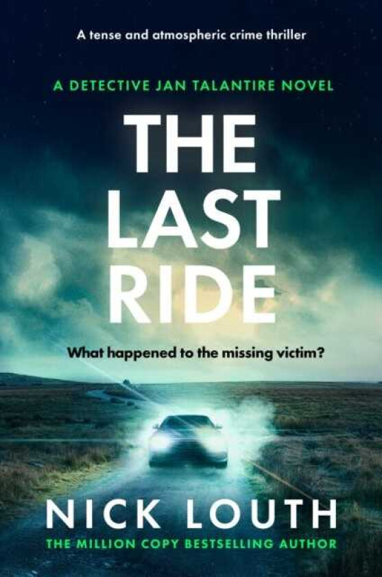 The Last Ride A tense and atmospheric crime thriller