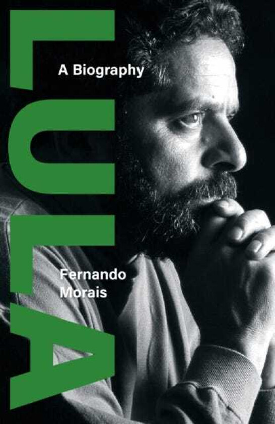 Lula A Biography
