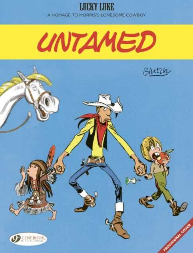 Lucky Luke by... Blutch: Untamed