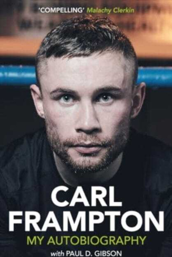 Carl Frampton  My Autobiography