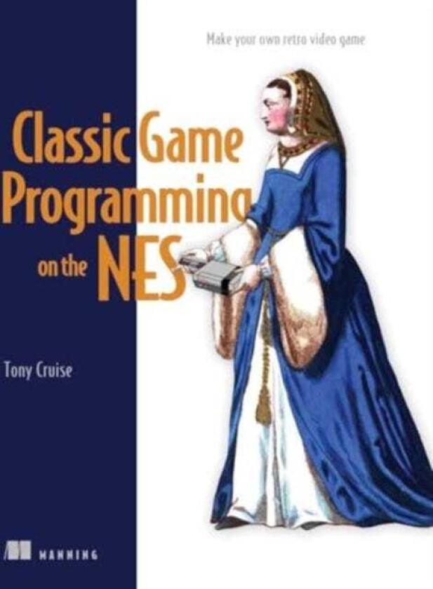 Classic Game Programming on the NES