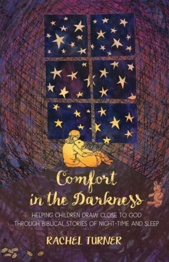 Comfort in the Darkness av Rachel Turner