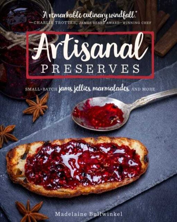 Artisanal Preserves SmallBatch Jams, Jellies, Marmalades, and More