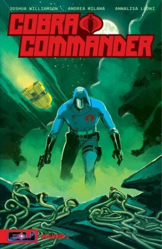 Cobra Commander Volume 1 Determined to Rule the World
