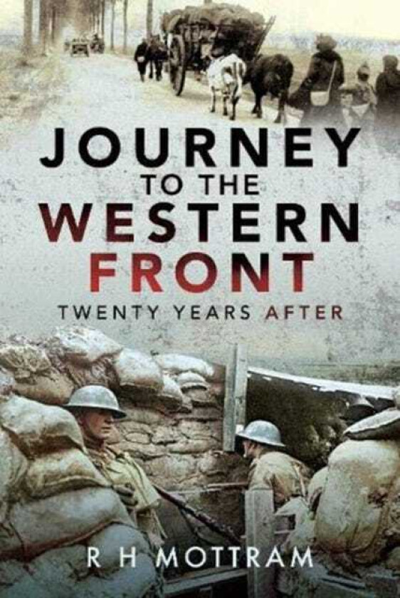 Journey to the Western Front  Twenty Years After