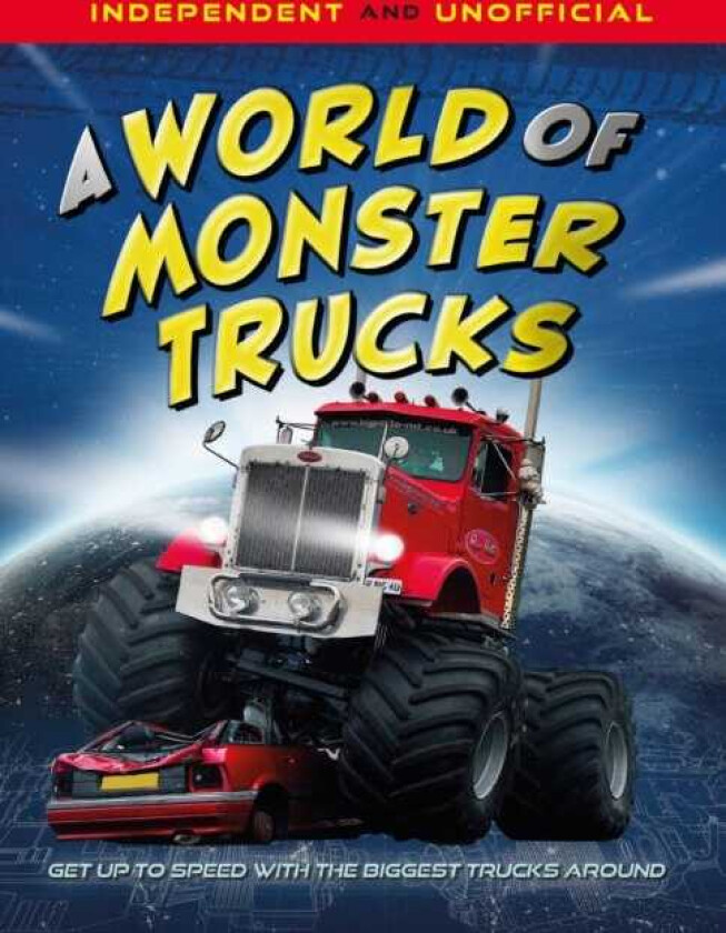 A World of Monster Trucks