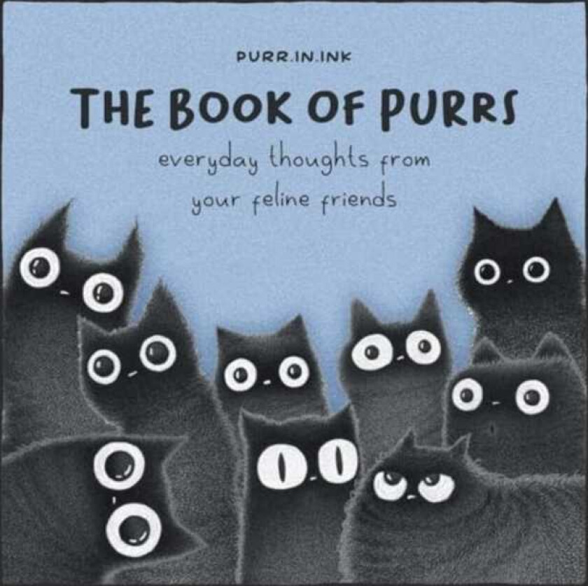 The Book of Purrs Everyday Thoughts from Your Feline Friends