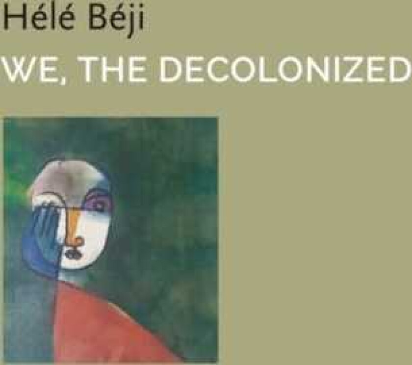 We, the Decolonized