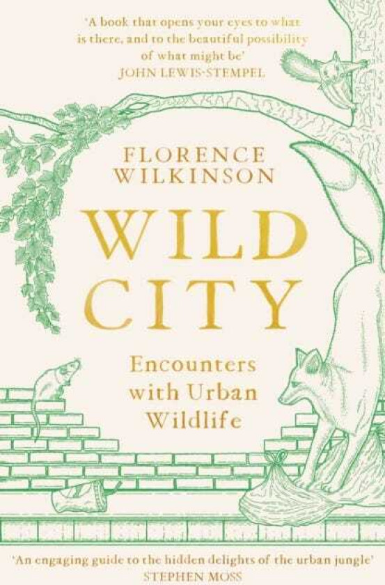 Wild City  Encounters With Urban Wildlife