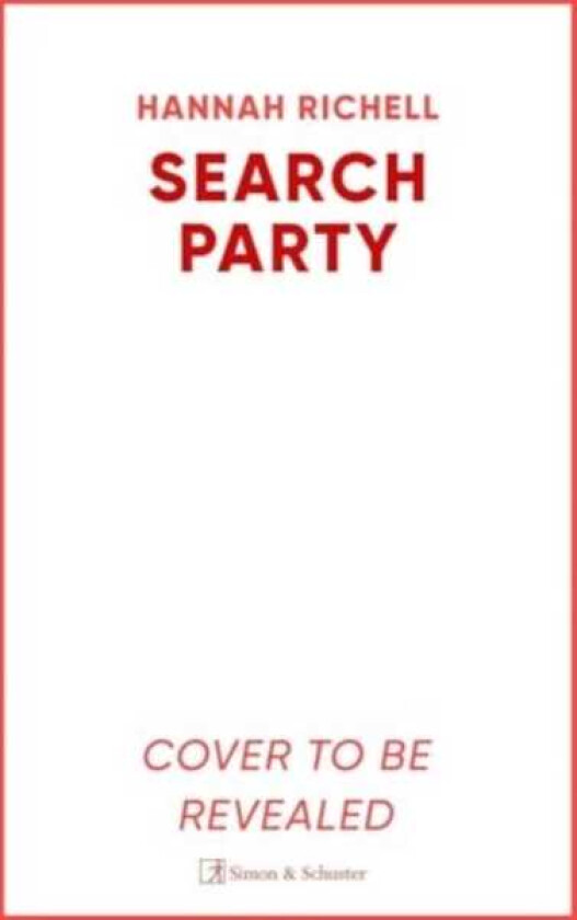 The Search Party the most gripping and unputdownable crime thriller of 2024