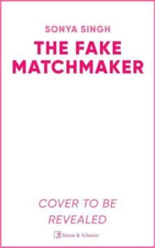 The Fake Matchmaker