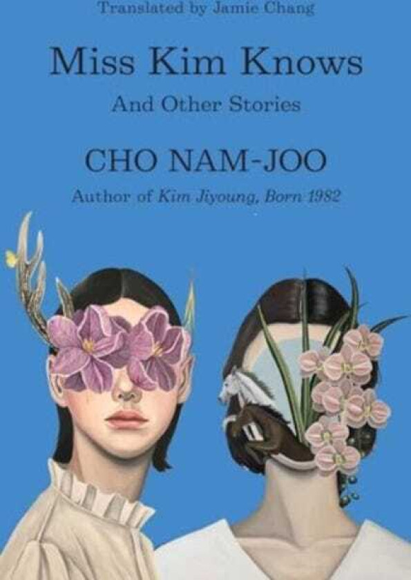 Miss Kim Knows And Other Stories