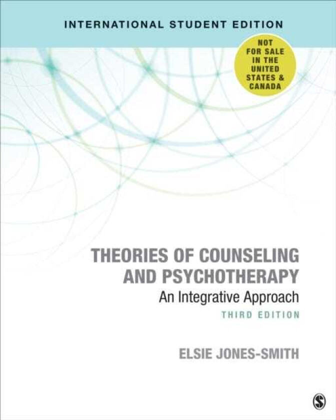 Theories of Counseling and Psychotherapy International Student Edition An Integrative Approach