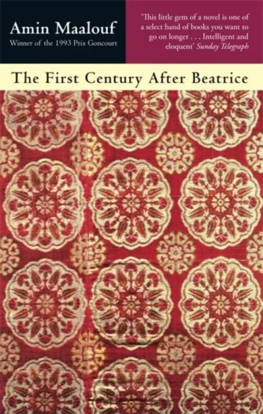 The First Century After Beatrice av Amin Maalouf