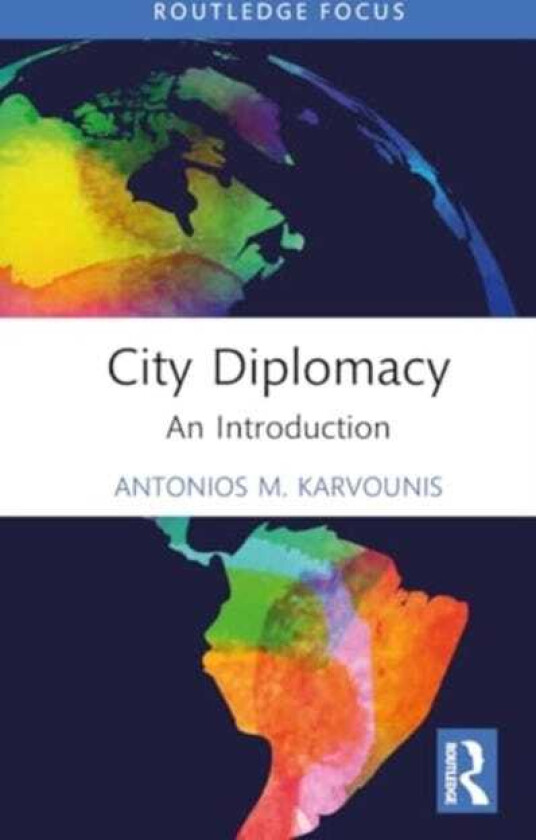 City Diplomacy  An Introduction