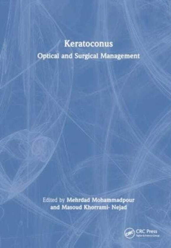 Keratoconus Optical and Surgical Management