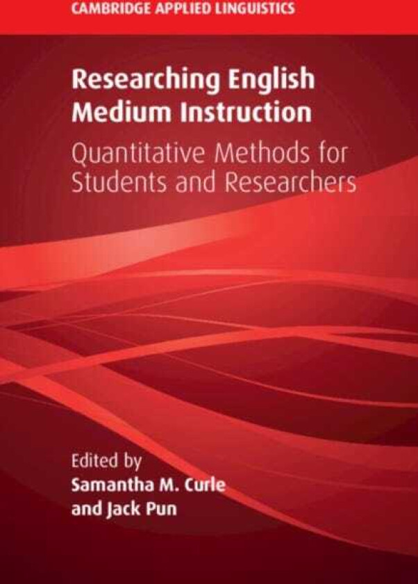 Researching English Medium Instruction  Quantitative Methods for Students and Researchers
