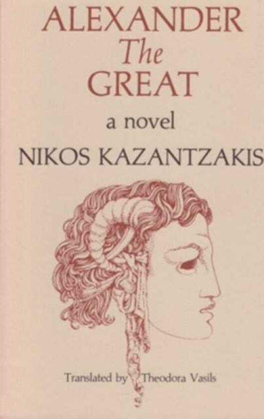 Alexander the Great A Novel