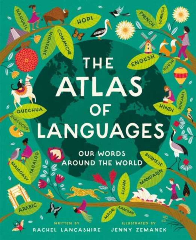 Atlas of Languages Our words around the world