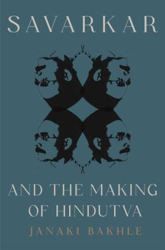 Savarkar and the Making of Hindutva