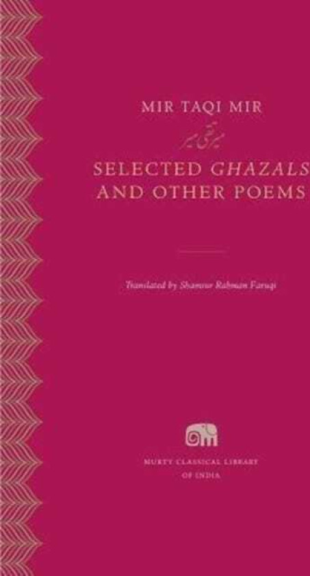 Selected Ghazals and Other Poems