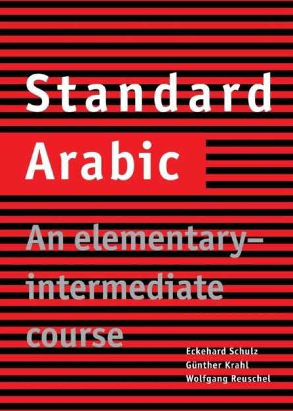 Standard Arabic An ElementaryIntermediate Course
