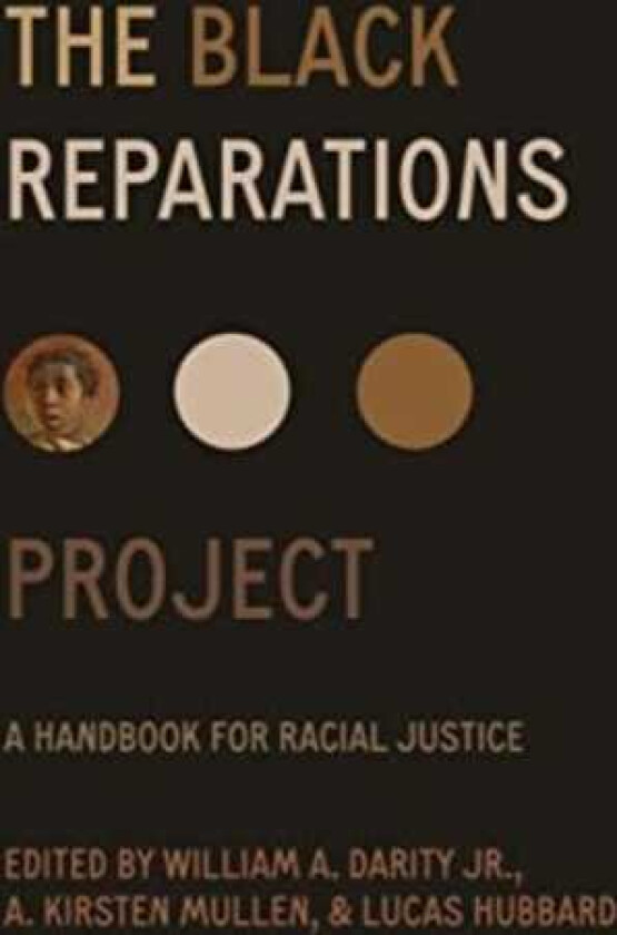 The Black Reparations Project A Handbook for Racial Justice