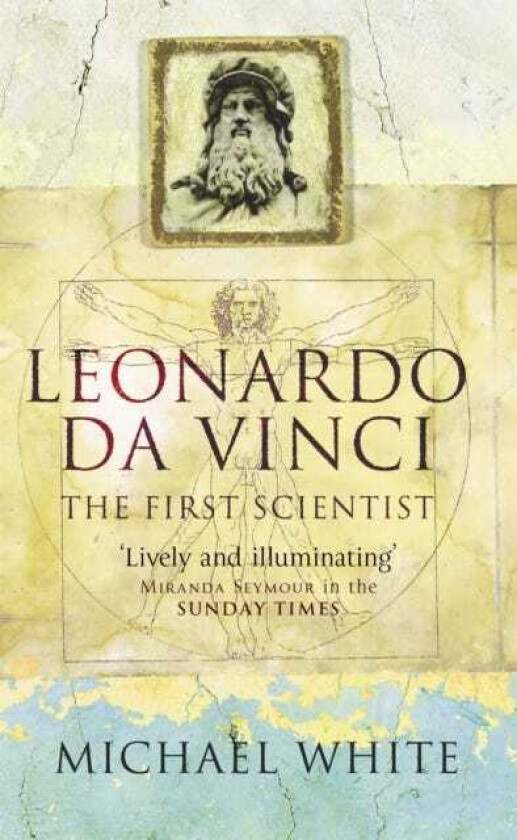 Leonardo  The First Scientist