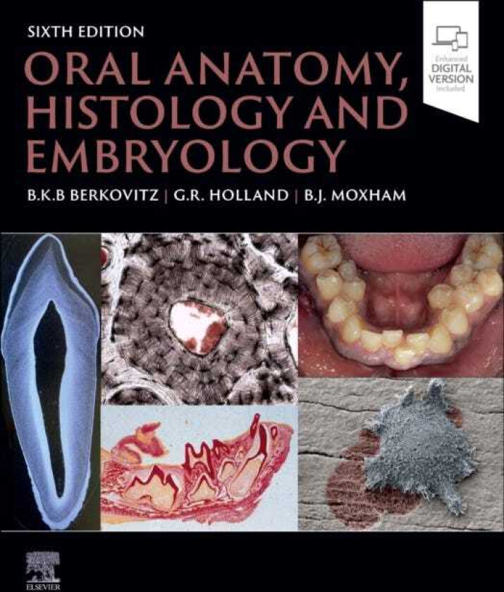Oral Anatomy, Histology and Embryology