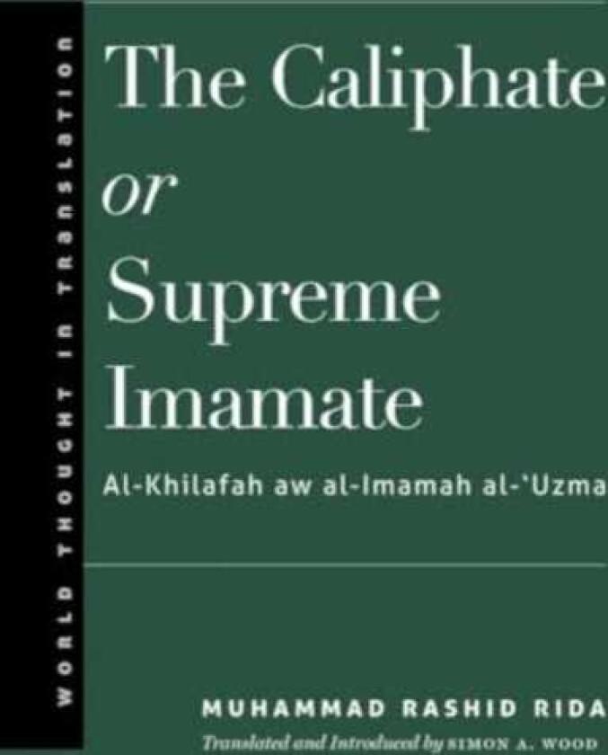 The Caliphate or Supreme Imamate