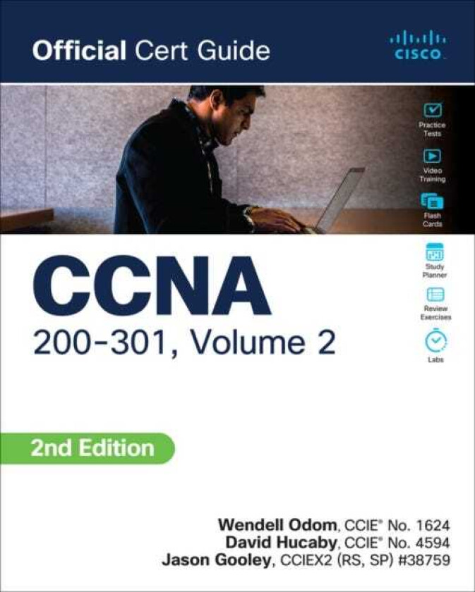 CCNA 200301 Official Cert Guide, Volume 2