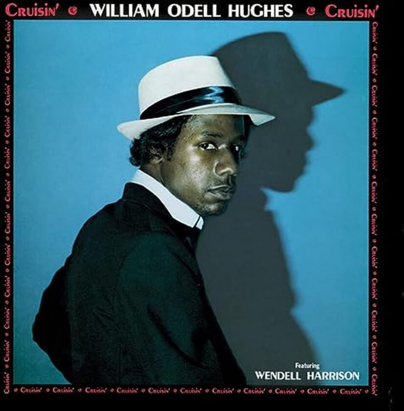 William Odell Hughes Cruisin' LP/Vinyl