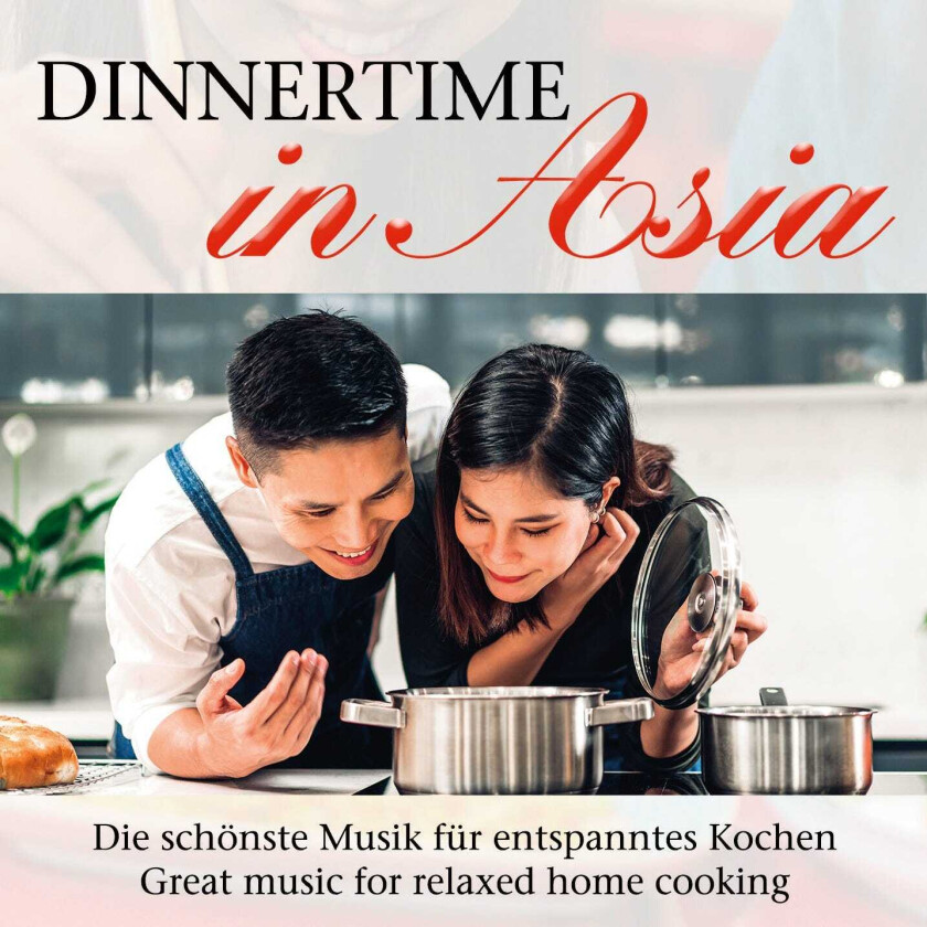 Diverse World Music Dinnertime In Asia CD