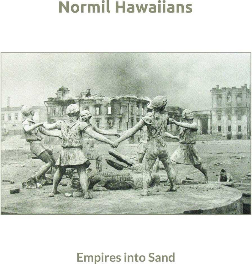 Normil Hawaiians Empires into Sand LP/Vinyl