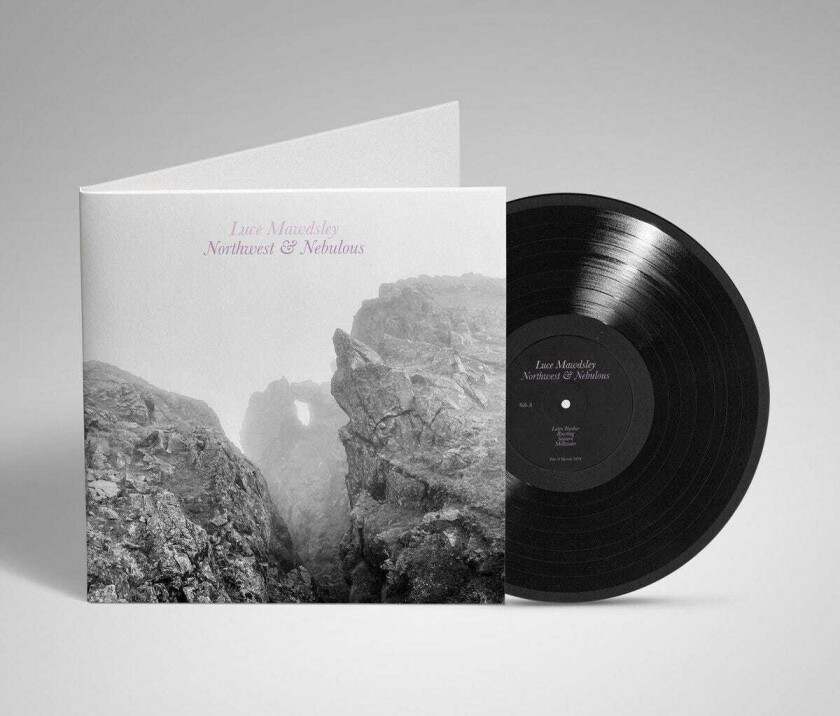 Luce Mawdsley Northwest & Nebulous LP/Vinyl
