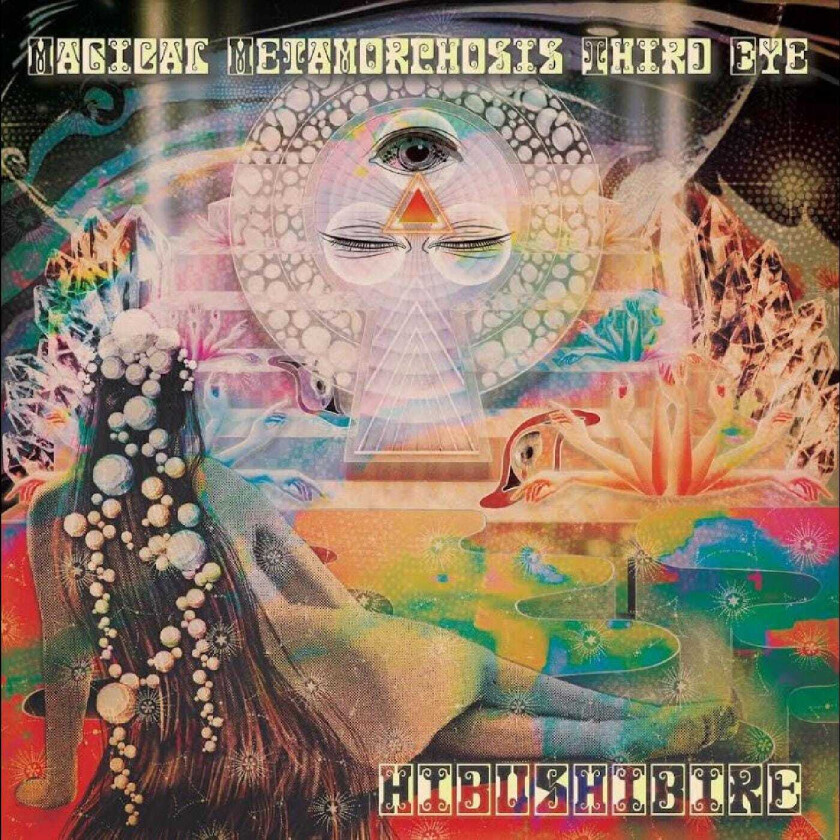 Hibushibire Magical Metamorphosis Third Eye LP/Vinyl