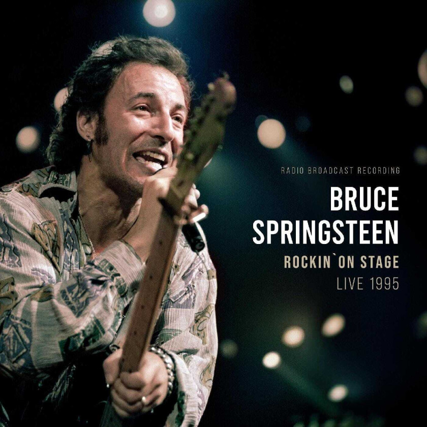 Bruce Springsteen Rockin' On Stage Live 1995 (Radio Broadcast Recording) LP/Vinyl